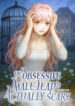 The Obsessive Male Lead Is Actually Scary (Cover)